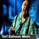 Teri Bahon Mein - Karaoke MP3 + VIDEO - Adnan Sami Khan